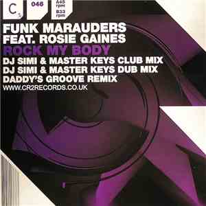 Funk Marauders Feat. Rosie Gaines - Rock My Body mp3 album