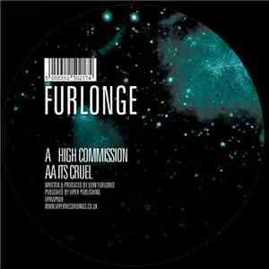 Furlonge - High Commission / It's Cruel mp3 album