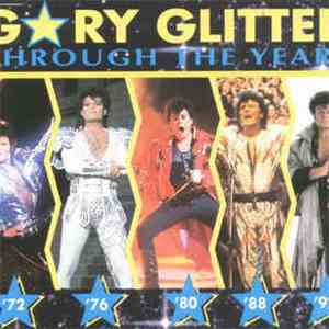 Gary Glitter - Through The Years mp3 album