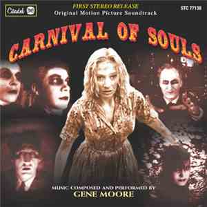 Gene Moore - Carnival Of Souls (Original Motion Picture Soundtrack) mp3 album