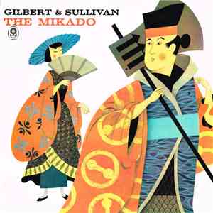 Gilbert & Sullivan - The Mikado mp3 album