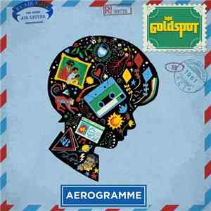 Goldspot - Aerogramme mp3 album