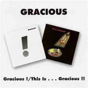Gracious - Gracious ! / This Is . . . Gracious !! mp3 album