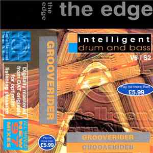 Grooverider - The Edge - Intelligent Drum & Bass V6 / S2 mp3 album