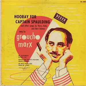 Groucho Marx - Hooray For Captain Spaulding mp3 album