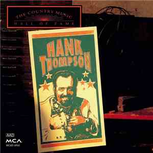 Hank Thompson - Country Music Hall Of Fame Series mp3 album