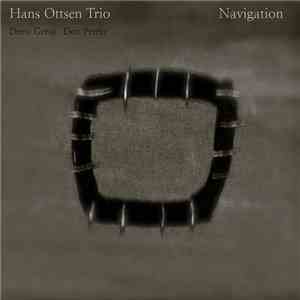 Hans Ottsen Featuring: Don Peretz, Drew Gress - Navigation mp3 album