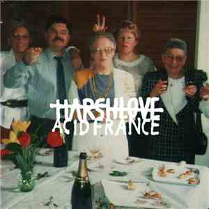 Harshlove - Acid France mp3 album