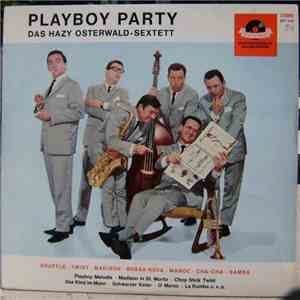 Hazy Osterwald Sextett - Playboy Party mp3 album