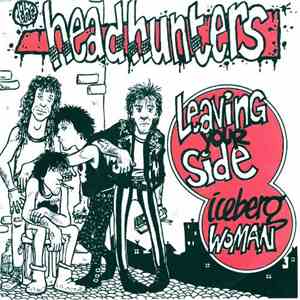 Headhunters  - Leaving Your Side / Iceberg Woman mp3 album