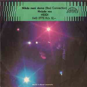 Heidi - Nikdo Není Doma (Bad Connection) / Hnízdo Vos mp3 album