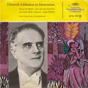Heinrich Schlusnus - Heinrich Schlusnus In Memoriam mp3 album