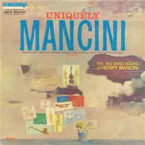 Henry Mancini - Uniquely Mancini mp3 album