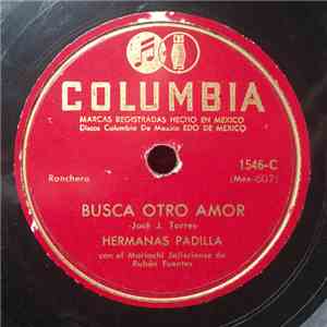 Hermanas Padilla Con El Mariachi Jalisciense De Rubén Fuentes - Besando la Cruz / Busca Otro Amor mp3 album