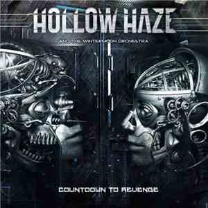 Hollow Haze, The Wintermoon Orchestra - Countdown To Revenge mp3 album