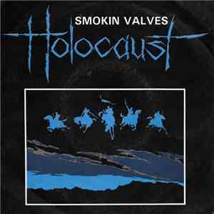Holocaust - Smokin Valves mp3 album