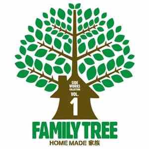 Home Made 家族 - Family Tree ~Side Works Collection Vol. 1~ mp3 album