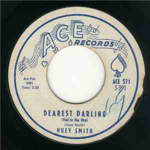 Huey Smith - Dearest Darling / Tu-Ber-Cu-Lucas And The Sinus Blues mp3 album