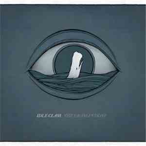 Idle Class - The Drama's Done mp3 album