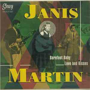 Janis Martin  - Barefoot Baby / Love & Kisses mp3 album