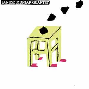Janusz Muniak Quartet - Crazy Girl mp3 album