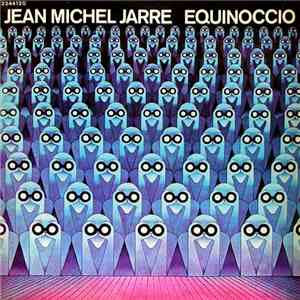 Jean Michel Jarre - Equinoccio mp3 album