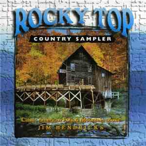 Jim Hendricks - Rocky Top Country Sampler mp3 album