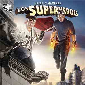 JKing & Maximan - Los Superheroes mp3 album
