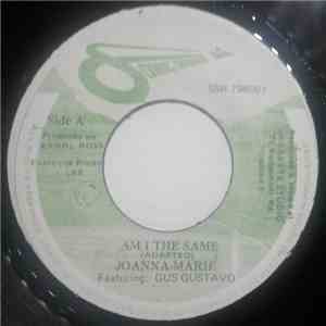 Joanna-Marie Featuring Gus Gustavo - Am I The Same mp3 album