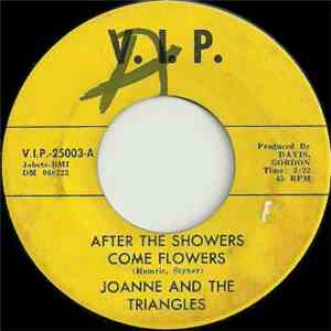 Joanne And The Triangles - After The Showers Came Flowers / Don't Be A Cry Baby mp3 album
