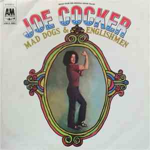 Joe Cocker - Mad Dogs & Englishmen mp3 album
