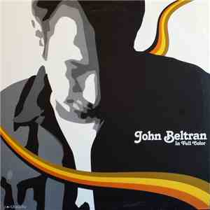 John Beltran - In Full Color mp3 album