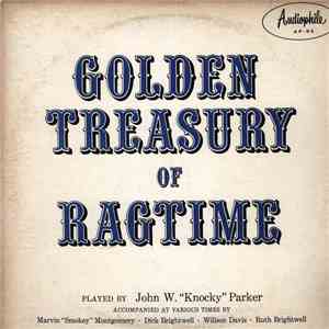 John W. "Knocky" Parker - Golden Treasury Of Ragtime mp3 album