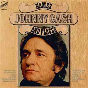 Johnny Cash - Names And Places mp3 album