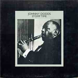 Johnny Dodds - Stomp Time mp3 album