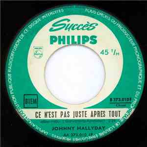 Johnny Hallyday - Ce N'Est Pas Juste Apres Tout mp3 album