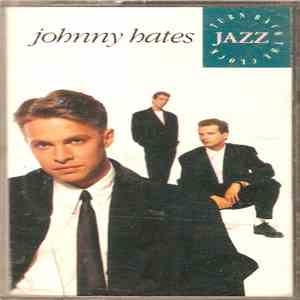 Johnny Hates Jazz - Turn Back The Clock mp3 album