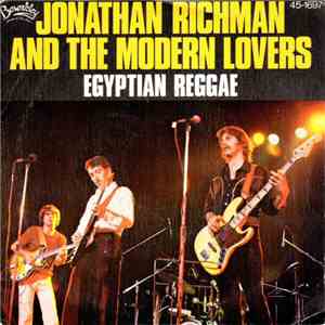 Jonathan Richman And The Modern Lovers - Egyptian Reggae mp3 album