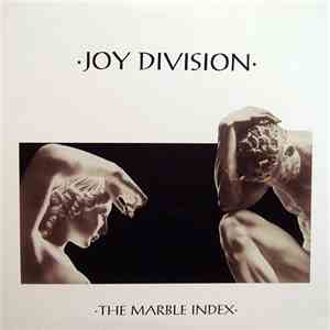 Joy Division - The Marble Index mp3 album