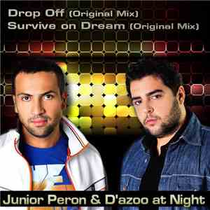 Junior Peron & D'azoo At Night - Survive On Dream mp3 album