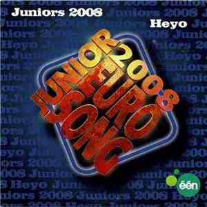 Juniors 2008 - Heyo mp3 album