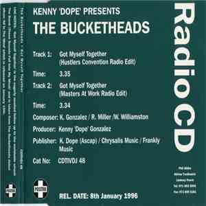 Kenny "Dope" Presents The Bucketheads - Got Myself Together mp3 album