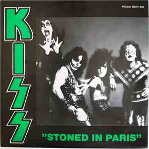 Kiss - Stoned In Paris mp3 album