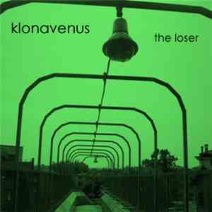 Klonavenus - The Loser mp3 album
