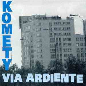 Komety - Via Ardiente mp3 album