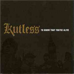 Kutless - To Know That You're Alive mp3 album