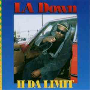 La Down - II Da Limit mp3 album