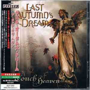 Last Autumn's Dream - A Touch Of Heaven mp3 album