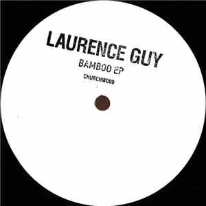 Laurence Guy - Bamboo EP mp3 album