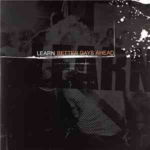 Learn - Better Days Ahead mp3 album